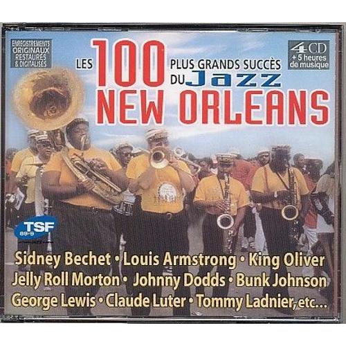 Les 100 Plus Grands Succès Du Jazz New Orleans