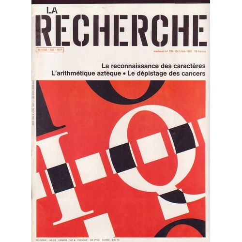 La Recherche  N° 126 : La Reconnaissance Des Caractères / L'arithmétique Aztèque / Le Dépistage Des Cancers / La Mer Morte / Les Grands Aimants Supraconducteurs