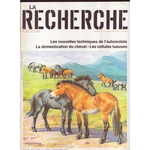 La Recherche  N° 114 : Les Nouvelles Techniques De L'automobile / La Domestication Du Cheval / Les Cellules Tueuses / Les Noyaux De Galaxies / Les Zeolithes