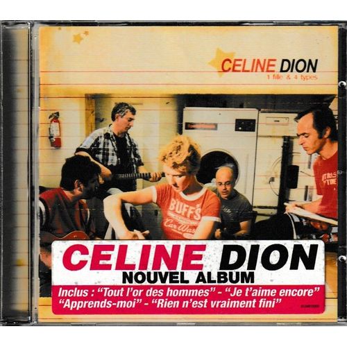 Celine Dion 1 Fille Et 4 Types. (P) 2003 Columbia © Sony Music Entertainment Canada Inc. Distributed Sony Made In Austria Disque Rare «Disc Collector» Cd 12 Titres Réalisé Par Erick Benzi. Disque Rare