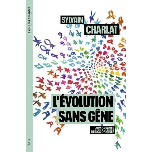 L'évolution Sans Gêne - Aux Origines De Nos Origines