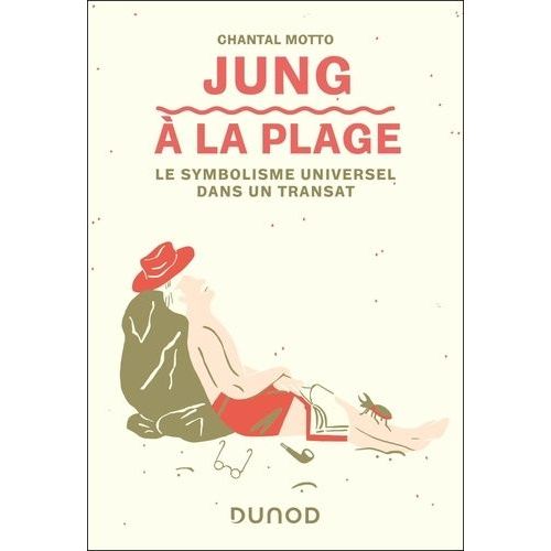 Jung À La Plage - Le Symbolisme Universel Dans Un Transat