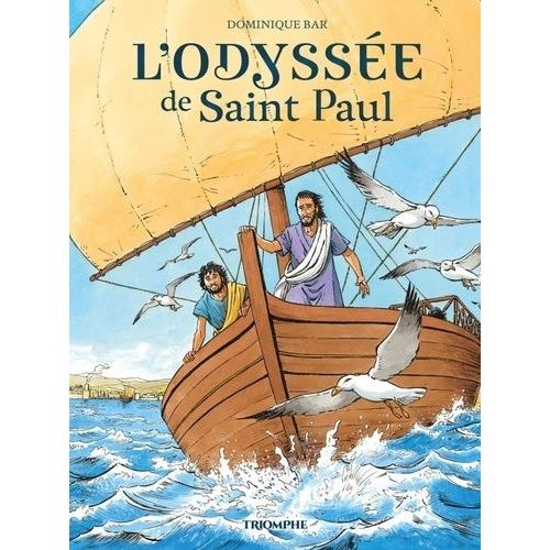 L'odyssée De Saint Paul
