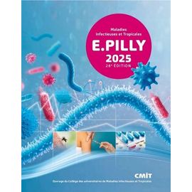 E. Pilly - Maladies Infectieuses Et Tropicales