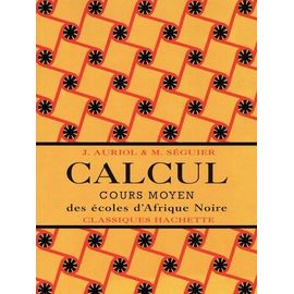 Calcul Cours Moyen Des Écoles D'afrique Noire