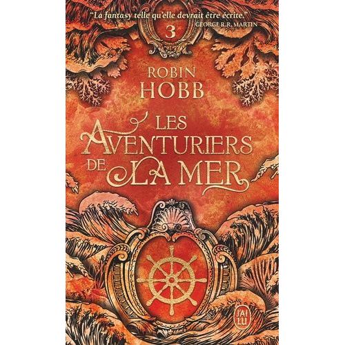Les Aventuriers De La Mer - Tome 3 - La Conquête De La Liberté