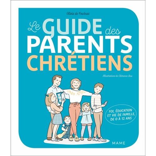 Le Guide Des Parents Chrétiens
