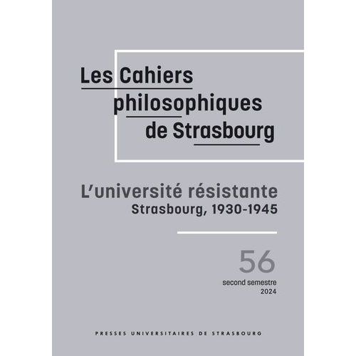 L'université Résistante - Strasbourg, 1930-1945