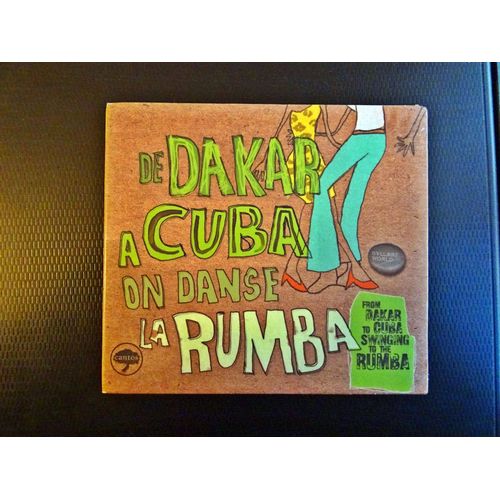 De Dakar À Cuba On Danse La Rumba Cd