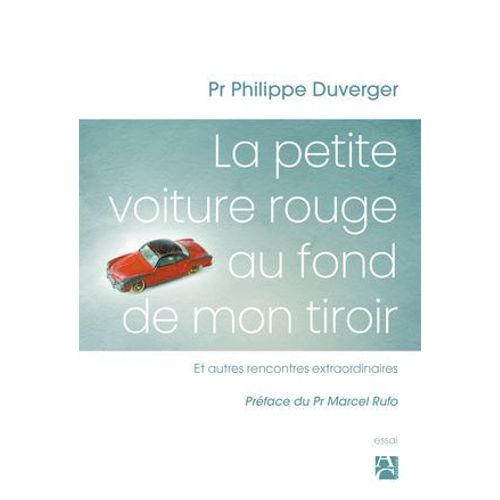 La Petite Voiture Rouge Au Fond De Mon Tiroir