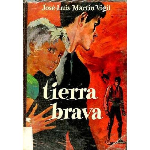 Tierra Brava.