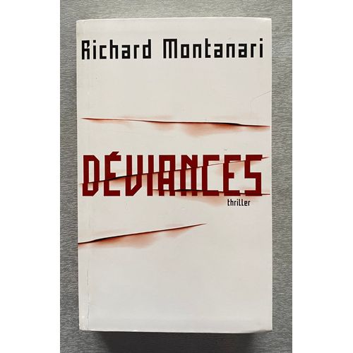 Déviances - Richard Montanari