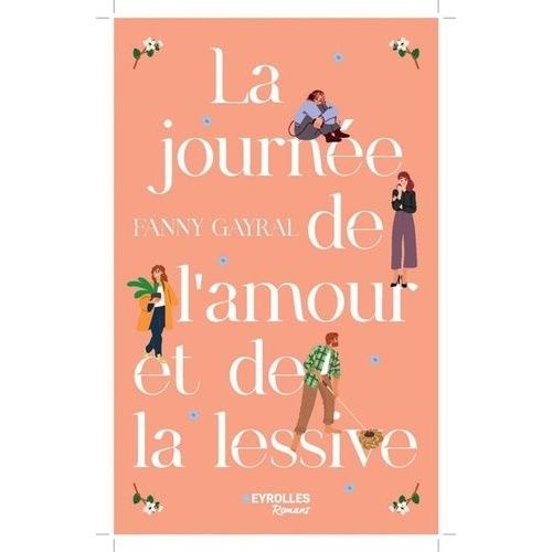 La Journée De L'amour Et De La Lessive
