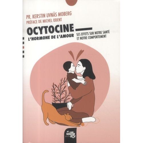 Ocytocine : L'hormone De L'amour - Ses Effets Sur Notre Santé Et Notre Comportement
