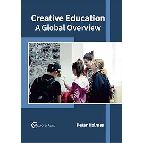 Creative Education: A Global Overview