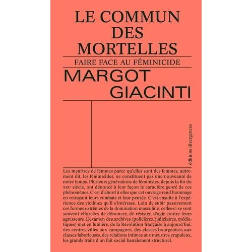 Le Commun Des Mortelles - Faire Face Au Féminicide