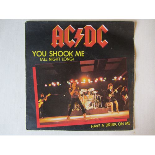 You Shook Me (All Night Long) - Have A Drink On Me