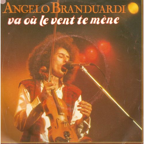 Angelo Branduardi - Va Ou Le Vent Te Mene - 1980