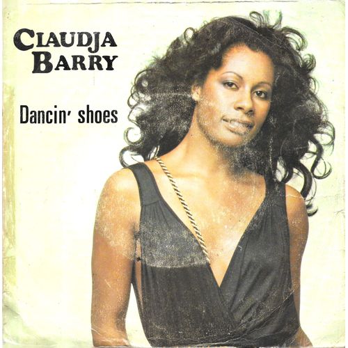 Claudja Barry : (Boogie Woogie) Dancin' Shoes / Boogie Tonight [Vinyle 45 Tours 7"] 1978