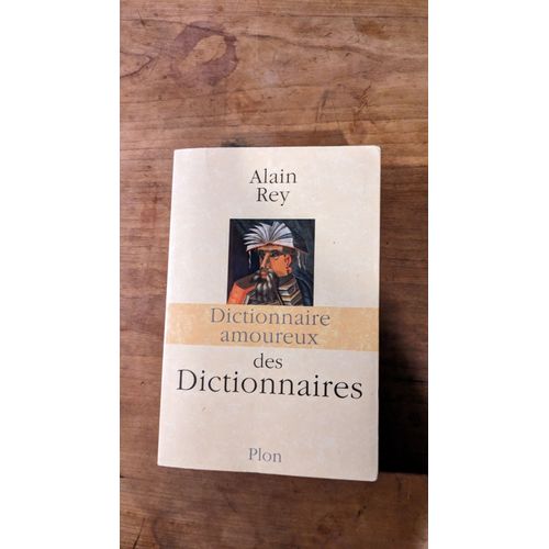 Dictionnaire Des Dictionnaires Par Alain Rey 998 Pages