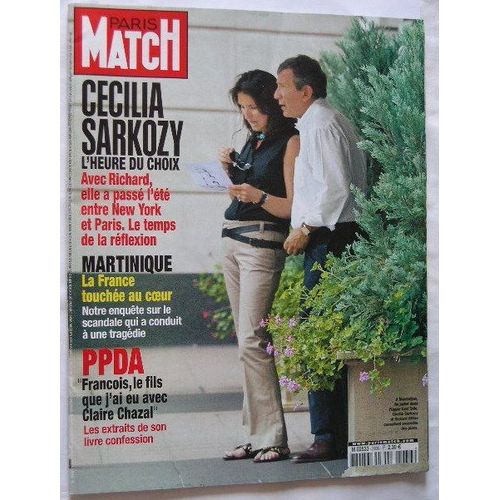 Paris  Match  N° 2936 : Cecilia  Sarkozy  L'heure Du Choix