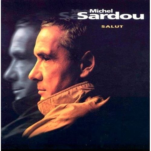 Cd Album : Michel Sardou – Salut