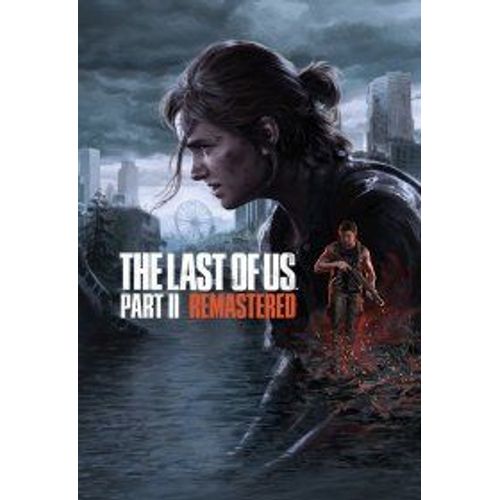 The Last Of Us Part Ii Remastered - Pre-Purchase - Steam - Jeu En Téléchargement