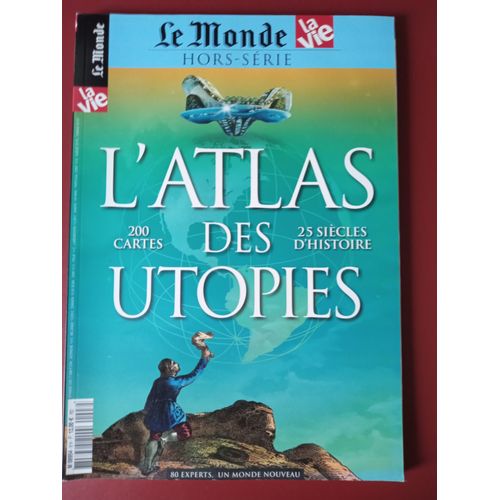 L'atlas Des Utopies + L'atlas De La France Et Des Français Le Monde Hors Série