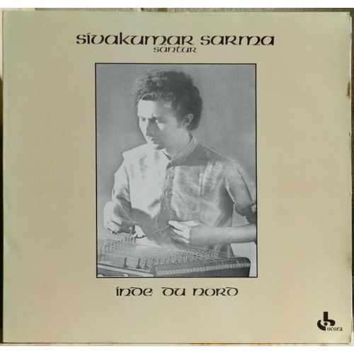 Sivakumar Sarma: Santur Inde Du Nord 33t 30cm Lp Vinyl