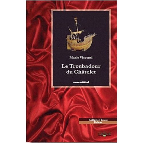 Le Troubadour Du Châtelet