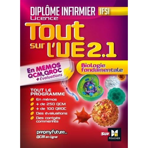 Tout Sur L'ue 2.1 - Biologie Fondamentale