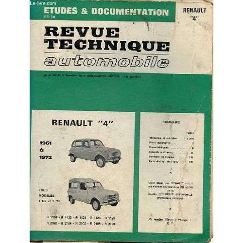Etudes & Documentation De La Revue Technique Automobile - Renault 4 1961 À 1972 - Utilisation Et Entretien - Fiche Descriptive - Caractéristiques - Conseils Pratiques - Schémas Électriques -(...)