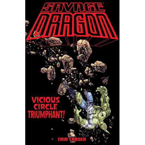 Savage Dragon: Vicious Circle Triumphant