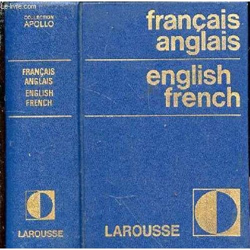 Dictionnaire Français-Anglais / English-French Larousse