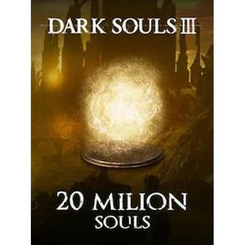 Dark Souls 3 Souls 20m (Ps4, Ps5) - Global