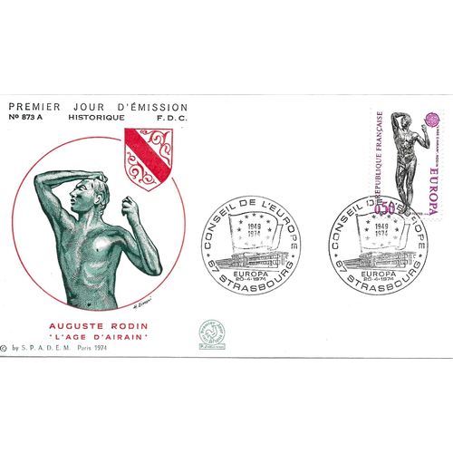 France 1974 Très Belle Enveloppe 1er Jour Fdc 873a, Timbre Yvert 1789, Europa, Sculpture De Rodin, "L'age D'airain", Cachet De Strasbourg, État Neuf.