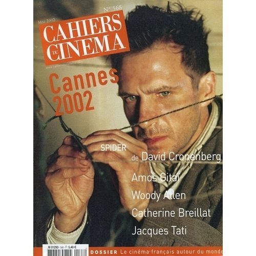Cahiers Du Cinema  N° 568 : Cannes 2002 - Spider Cronenberg - Gitai - Woody Allen - Breillat - Tati