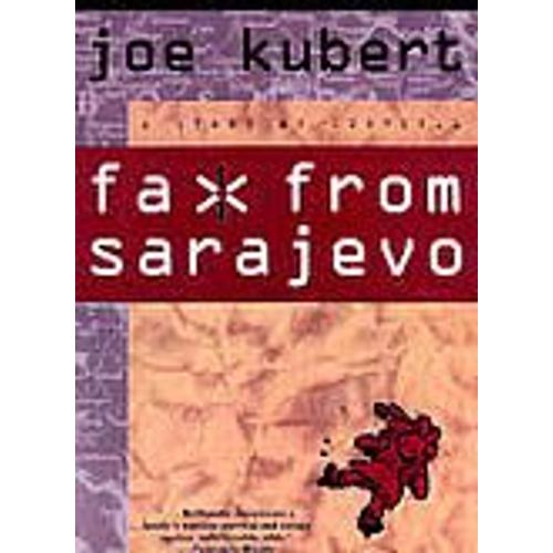 Fax From Sarajevo A Story Of Survival