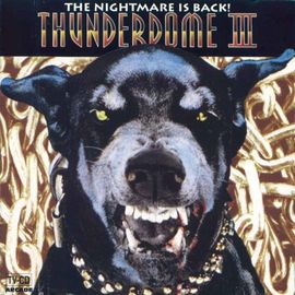 Thunderdome Iii - The Nightmare Is Back!