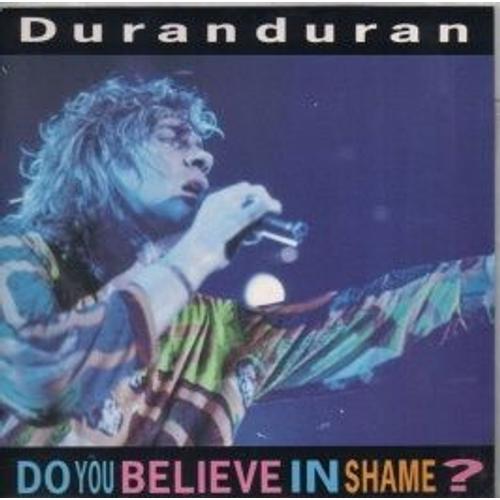 Do You Believe In Shame ? ( Partie 1 )/