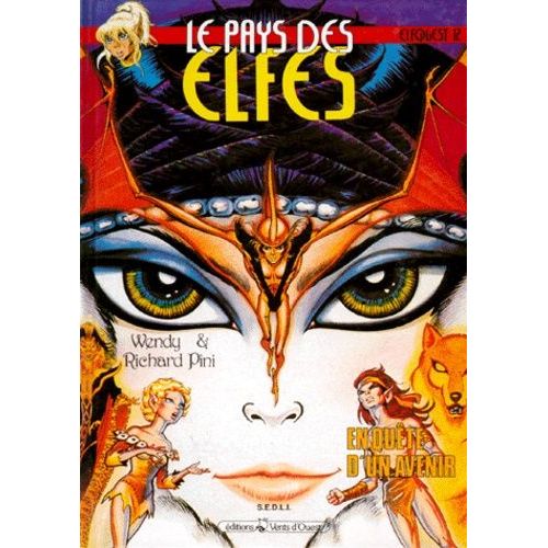 Le Pays Des Elfes Tome 12 : En Quete D'un Avenir