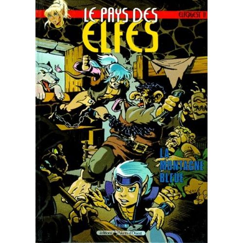 Le Pays Des Elfes Tome 11 : La Montagne Bleue