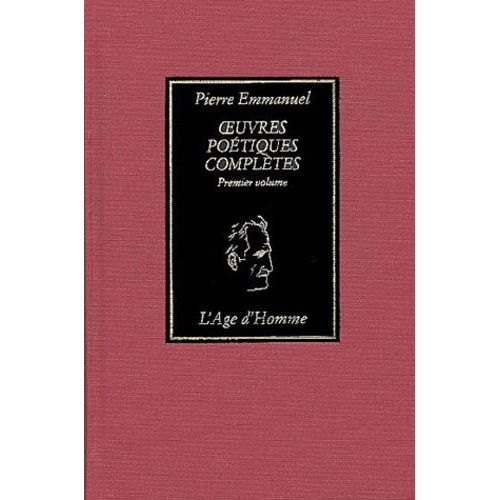 Oeuvres Poetiques Completes - Tome 1, 1940-1963