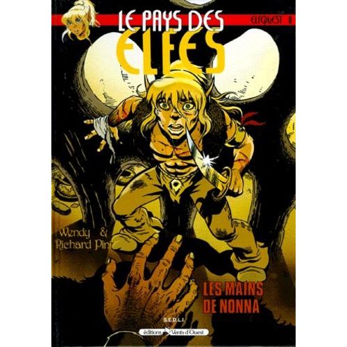 Le Pays Des Elfes Tome 8 : Les Mains De Nonna