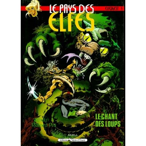 Le Pays Des Elfes Tome 4 : Le Chant Des Loups
