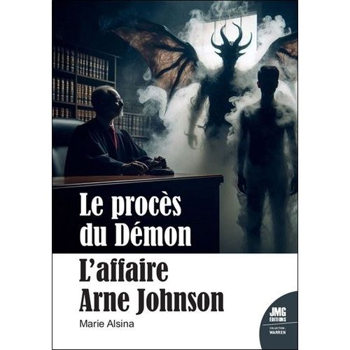 Le Procès Du Démon - L'affaire Arne Johnson