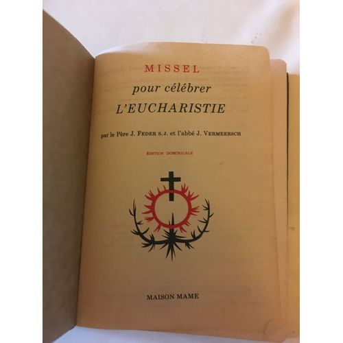 Missel Pour Celebrer L'eucharistie Par Le Père Feder