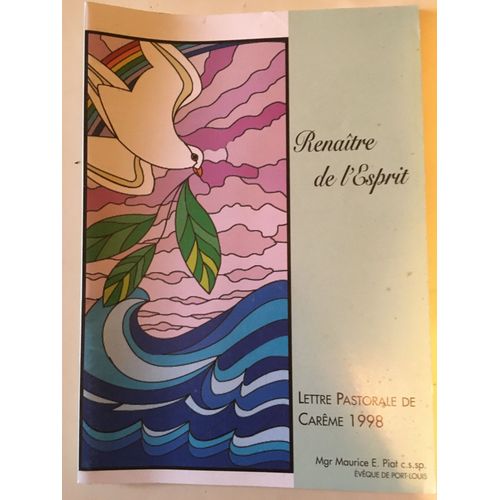 Renaitre De L'esprit Lettre Pastorale De Carême 1998 Mgr Piat Port Louis