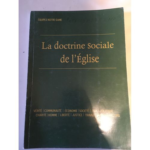 Equipes Notre Dame La Doctrine Sociale De L'eglise