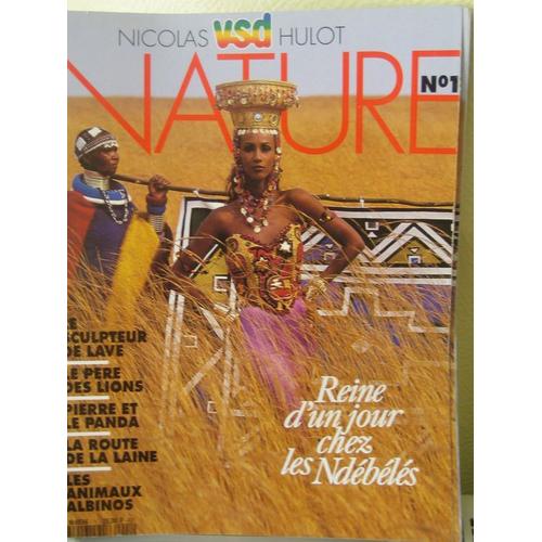 Vsd Nature  N° 1 : Reine D'un Jour Chez Les Ndébélés